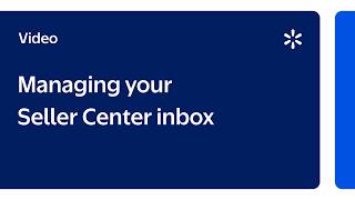 Seller Academy: Managing your Seller Center inbox