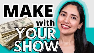 5 Ways To Make Money Podcasting without a big audience