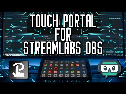 TOUCH PORTAL NOW FOR STREAMLABS OBS (SLOBS)