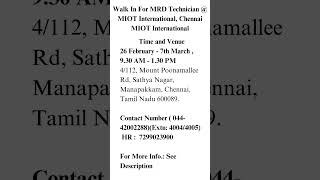 Walk In For MRD Technician @ MIOT International, Chennai MIOT International