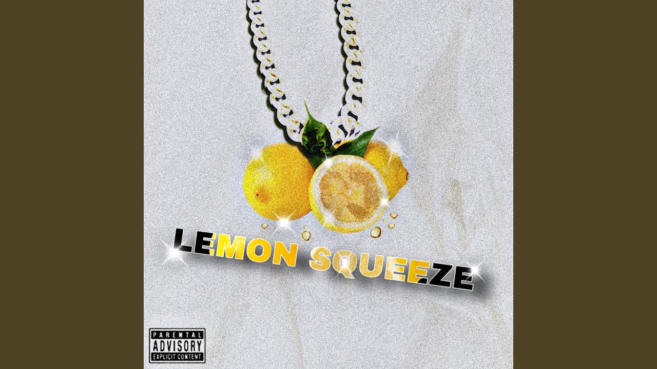 Watch Lemon Squeeze on YouTube Watch Lemon Squeeze on YouTube