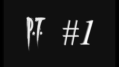 Silent Hills P.T Demo Playthrough (PS4) - Part 1