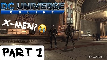 DC Universe Online Co op Gameplay Playthrough - Part 1?🤣 (2022)