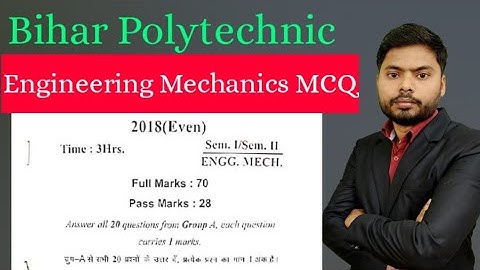 Bihar Polytechnic|2018(Even)|Engineering Mechanics MCQ| Polytechnic SBTE Bihar MCQ| EM MCQ |