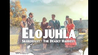 Elojuhla - The Deadly Harvest | A Short Horror Film