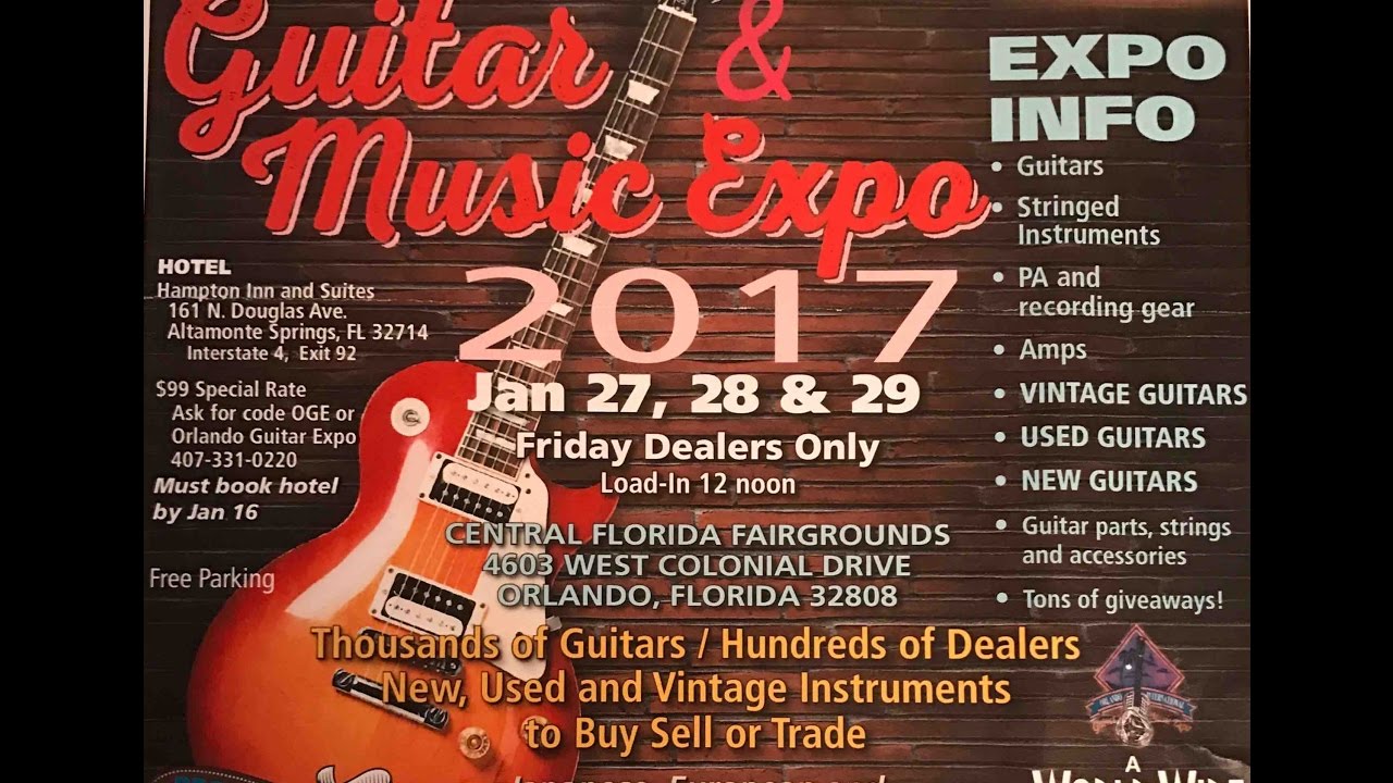 2017 Orlando Guitar Show YouTube