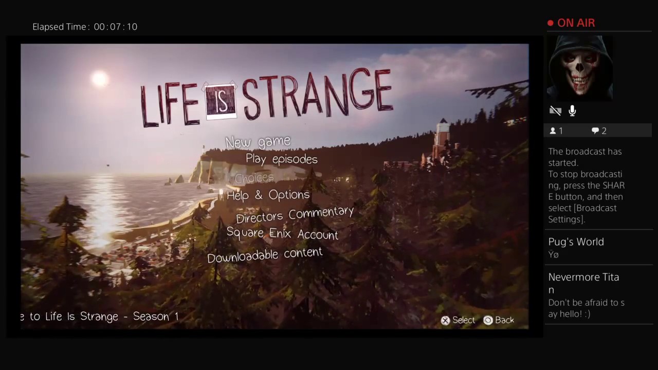 NevermoreTitan's Livestream. [Life is Strange! Episode 1 Playthrough]