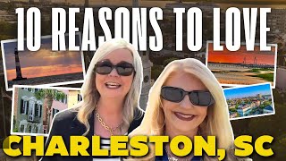 10 Unexpected Benefits of Living in Charleston, SC | Why You'll Love It Here
