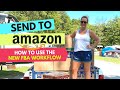 Send to Amazon: How to use Send to Amazon, the New Amazon FBA Shipment Workflow
