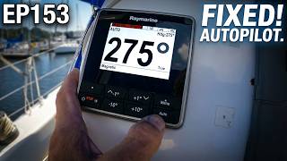 EP153  Lightning Repair 4 - Autopilot Failure! Replacing Our ACU 400 Autopilot