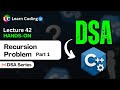 C++ DSA Recursion | Leetcode Problems | Data Structure &amp; Algorithms