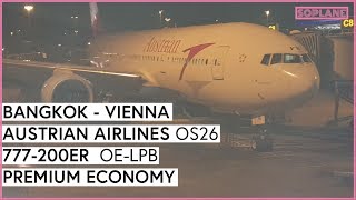 AUSTRIAN AIRLINES | Premium Economy | Bangkok to Vienna | 777 | Trip Report