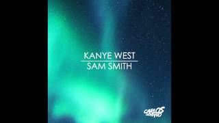 Kanye West vs. Sam Smith - Tell Me I'm The Only One (Carlos Serrano Mix)