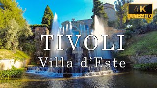 Tivoli - Villa d'Este in 4K