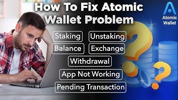How To Fix Atomic Wallet Issues