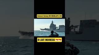 Kri Brawijaya 320 Memasuki Laut Indonesia 