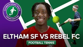 MANNY & ELTHAM SF VS CALFREEZYS REBEL FC | Wimbledon Football Tennis