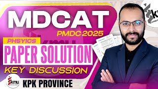 KPK MDCAT 2025 | Paper Solution | Physics Portion | Answer Key | PMDC