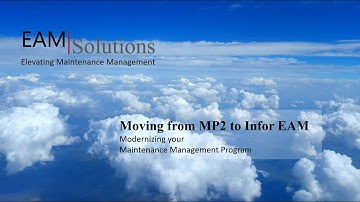 MP2 to Infor EAM Transition