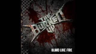 The Burned Up - Blood like Fire