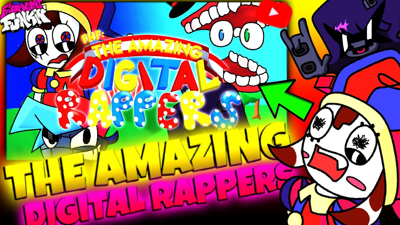 Friday Night Funkin' THE AMAZING DIGITAL RAPPERS DEMO - YouTube
