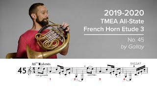 2019-2020 TMEA All-State French Horn Etude #3 - No. 45 by Gallay 2019-2020 TMEA All-State French Horn Etude #3 - No. 45 by Gallay