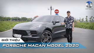 : Mr Trung H3T Gii Thiu Porsche Macan Model 2020 Si^eu Hot d~a chy 8000km