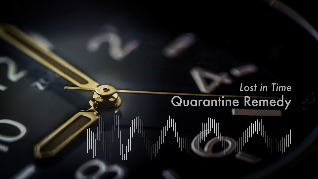Quarantine Remedy Ep. 1
