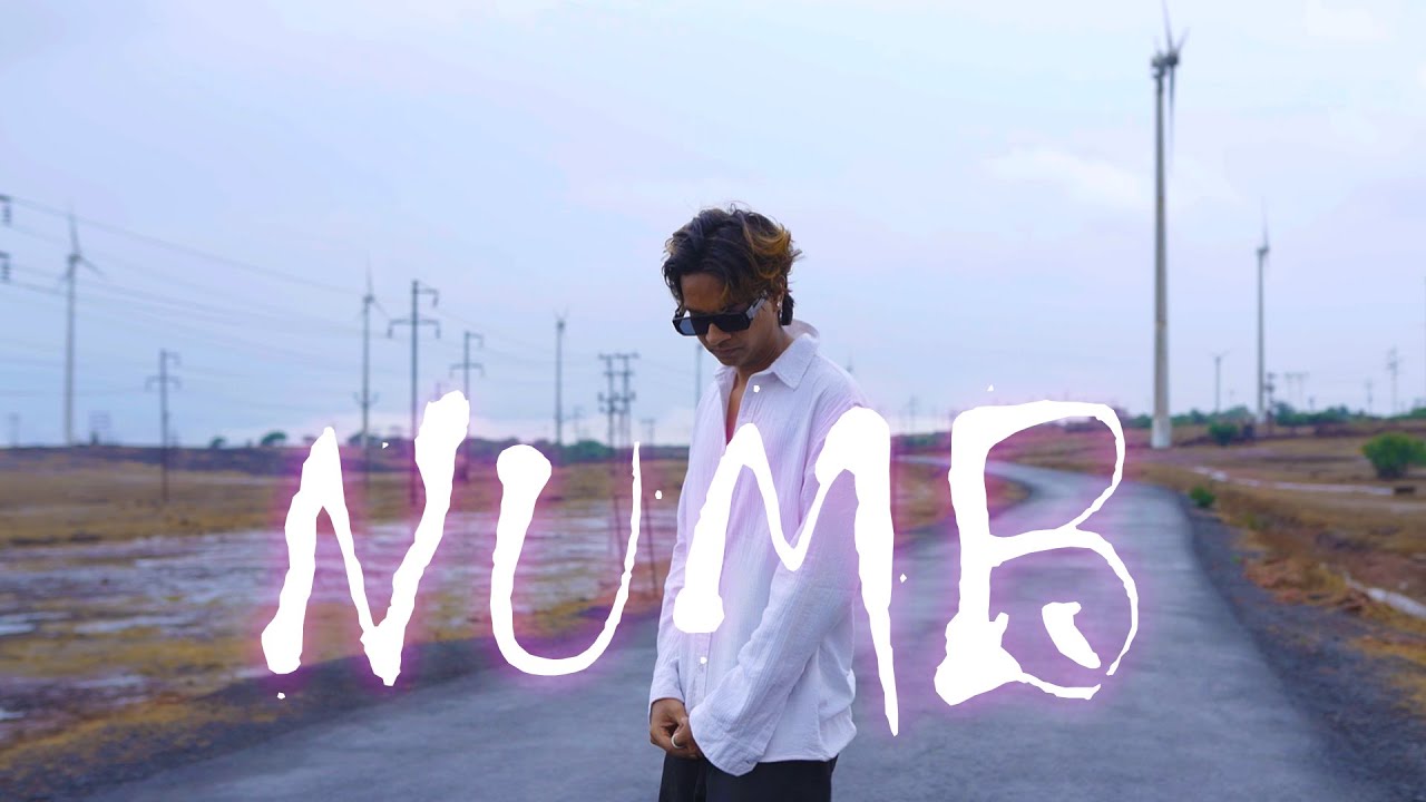 Runalo WRRLD - NUMB (OFFICIAL MUSIC VIDEO) HINDI RAP SONG