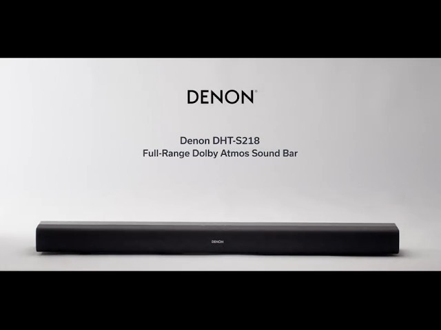 Denon DHT-S218 Review – Slim Dolby Atmos Soundbar with Built-In