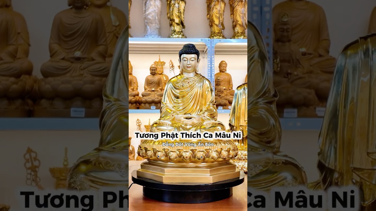 🙏 Nam Mô Bổn Sư Thích Ca Mâu Ni Phật ✨ #phápduyênshop #tuongphat #nammobonsuthichcamauniphat
