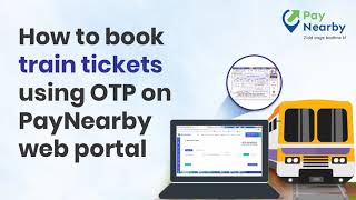 How to Book Train Tickets on PayNearby Web with OTP screenshot 3