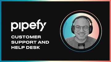 How do I create a Customer Support and Help Desk workflow through 3 steps | PIPEFY