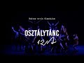 Osztálytánc 12A // Baktay Ervin Gimnázium - 4k