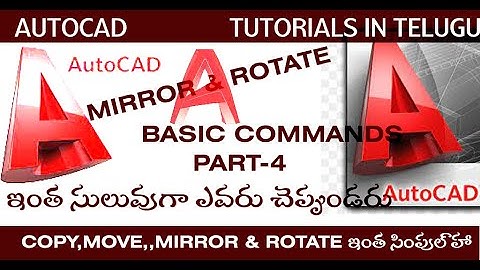 AutoCAD Telugu Tutorials || COPY, MOVE, MIRROR & ROTATE || PART-4 @siddhitutorials​