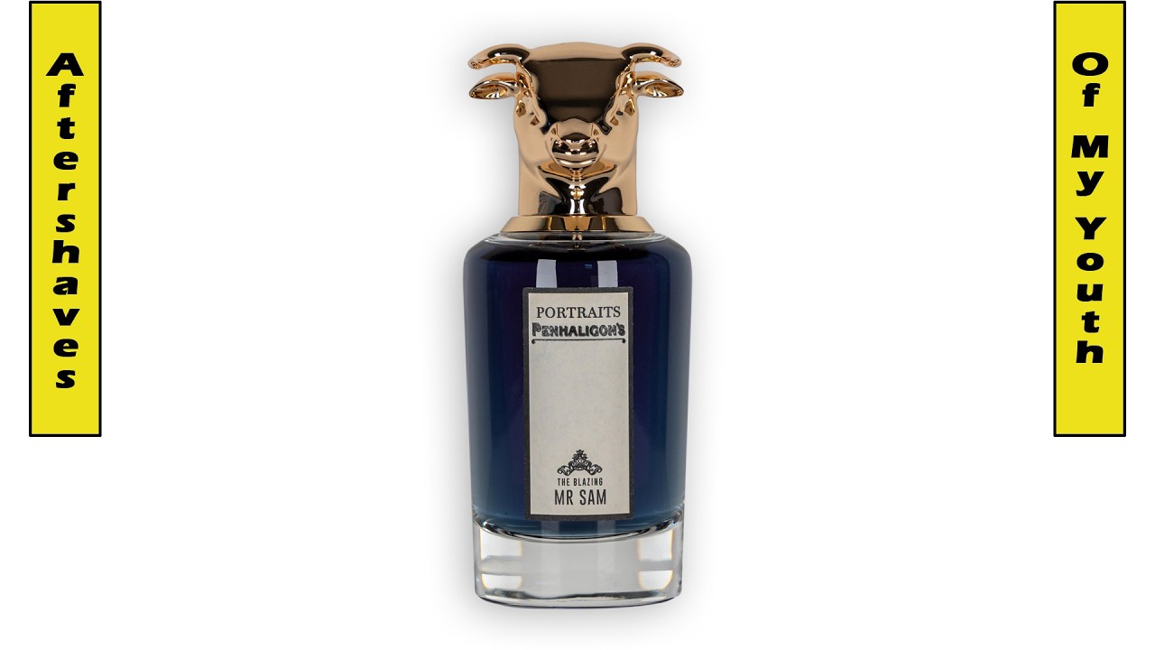 Penhaligon's The Blazing Mr Sam - Lamentable Performance - YouTube