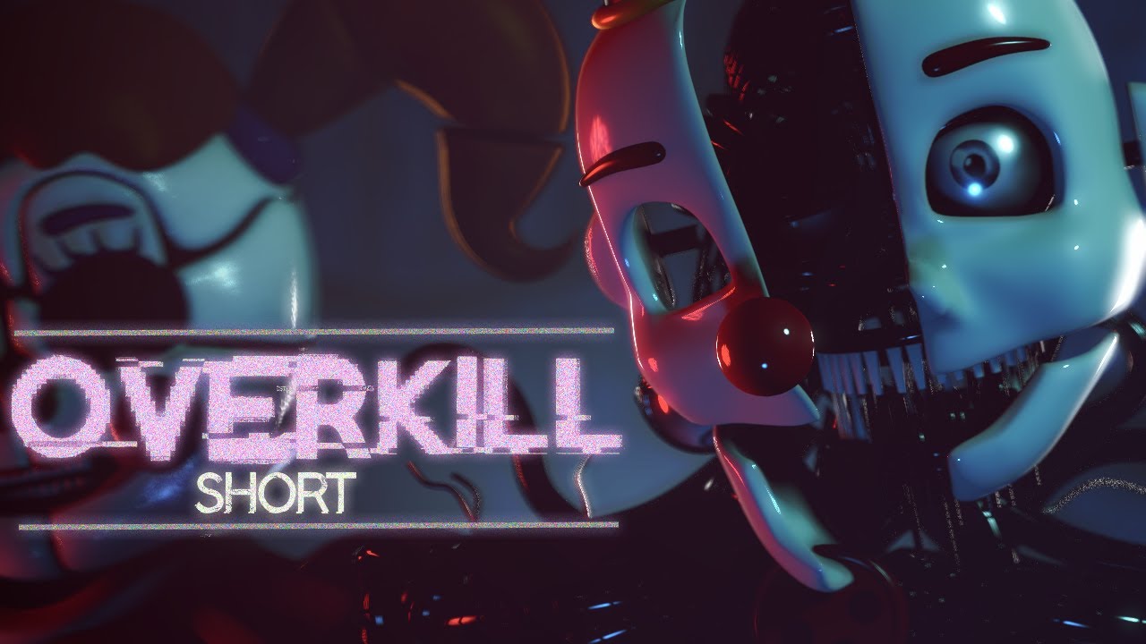 [SFM/FNAF] Overkill (Short) | Riot