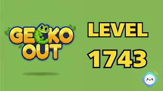 Gecko Out level 1743 Walkthrough & Solution