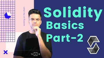 Solidity Basics - Part 2 - Remix IDE Walkthrough