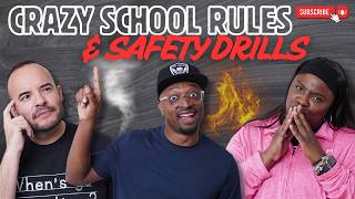 Crazy School Rules & Safety Drills Teachers Deal with Every Day
