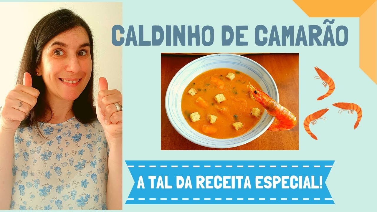 Caldinho de Camarão Super Fácil e Muito Cremoso