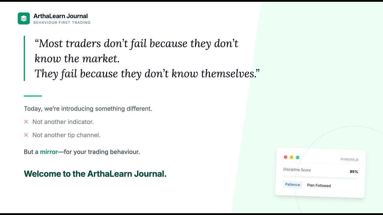 ArthaLearn.com | Why Most Traders Lack Discipline | Trading Psychology & AI Trading Journal