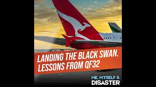 Landing the Black Swan - Resilience Lessons from QF32 with Captain Richard Champion de Crespigny AM