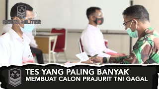 Tes Yang Paling Banyak Membuat Calon Prajurit TNI Gagal | CERITA MILITER (5)