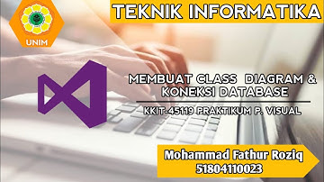 KKIT-45119 PRAKTIKUM P. VISUAL | Class Diagram & Koneksi Database