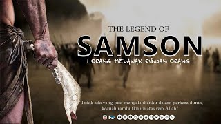 SYAM'UN AL GHAZI (SAMSON) & LAYLAT AL-QADR
