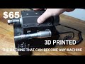 Update for 65 diy 3d printed desktop machine that can become any machine