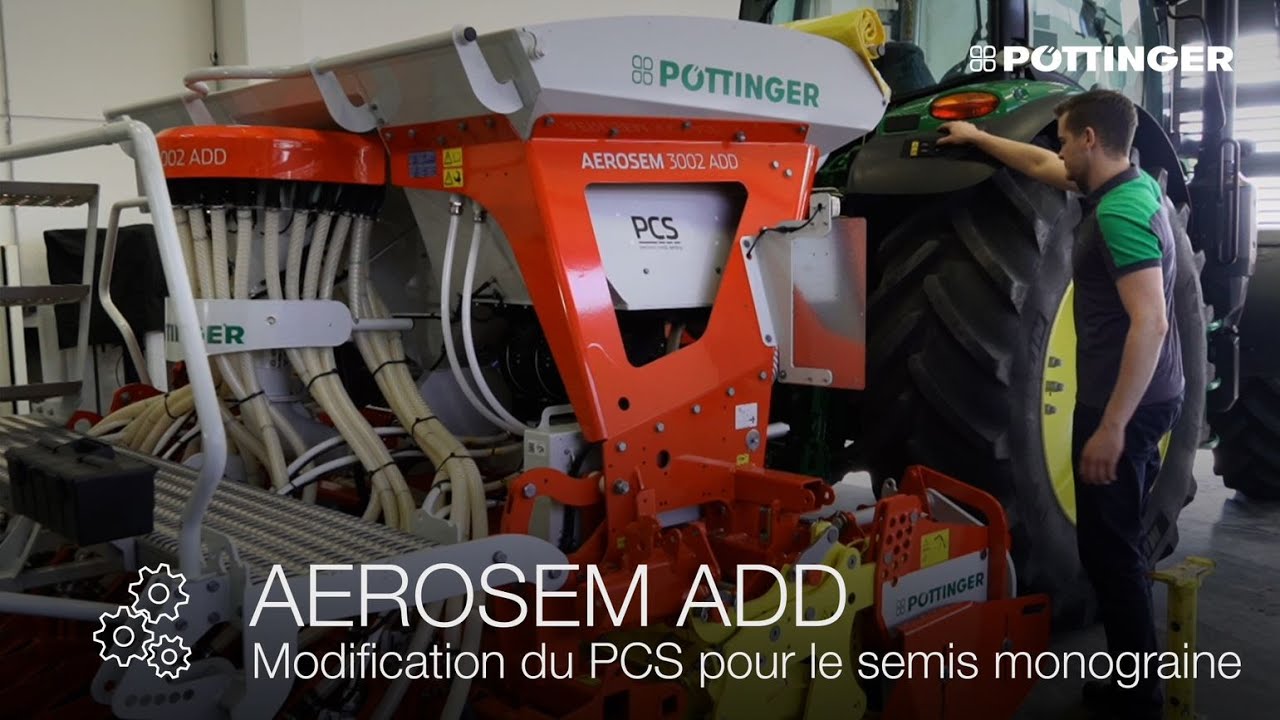 PÖTTINGER - AEROSEM PCS - Modification du semoir à céréales pour le semis monograine
