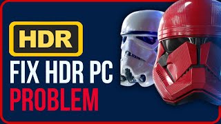 BATTLEFRONT 2 HDR FIX PC | How To Disable Hdr In Star Wars Battlefront 2
