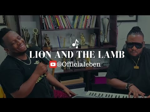 Eben - The Lion & The Lamb